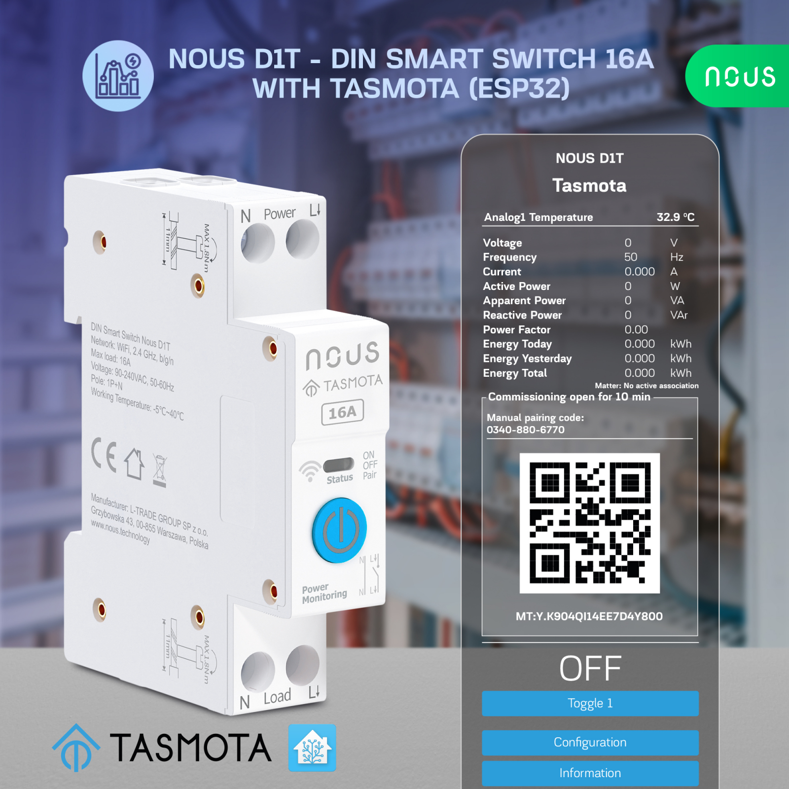Siguranta inteligenta Nous D1T, 16A, Tasmota, 1 canal, Monitorizare energie, montare pe sina DIN, ESP32